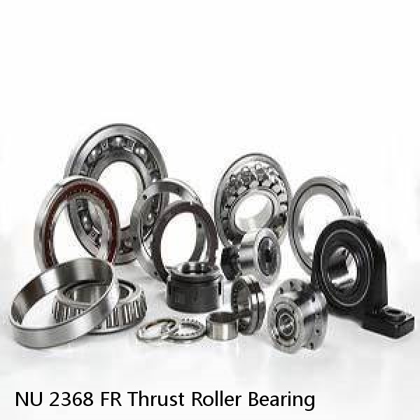 NU 2368 FR Thrust Roller Bearing