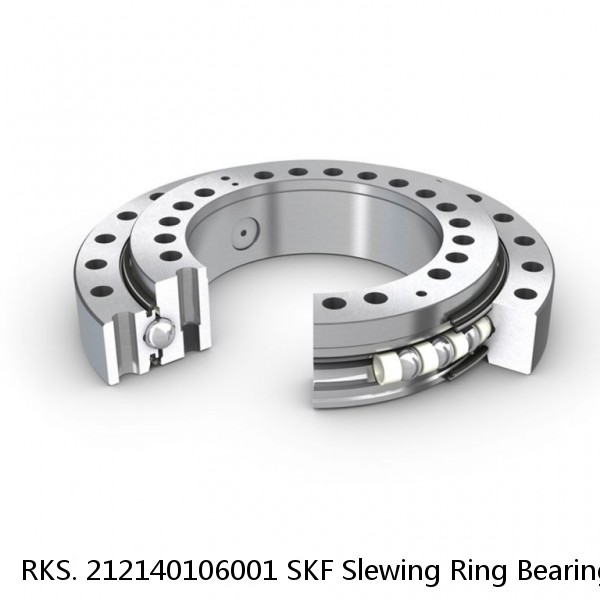 RKS. 212140106001 SKF Slewing Ring Bearings