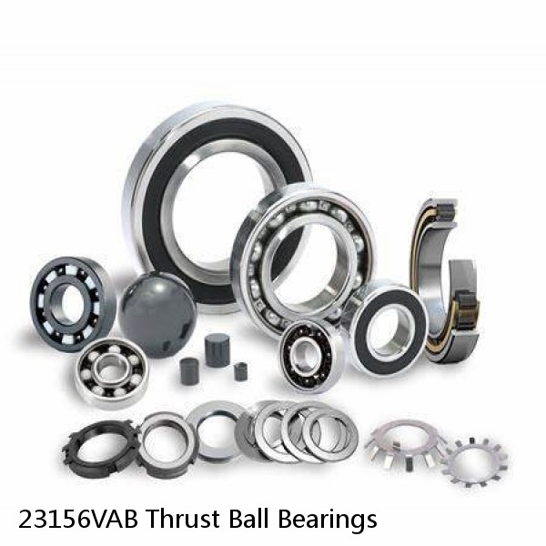 23156VAB Thrust Ball Bearings